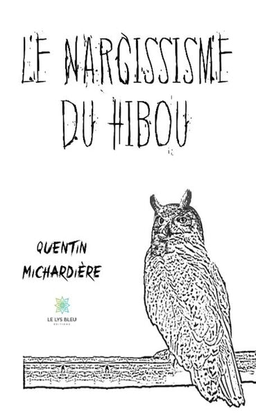 Le narcissisme du hibou