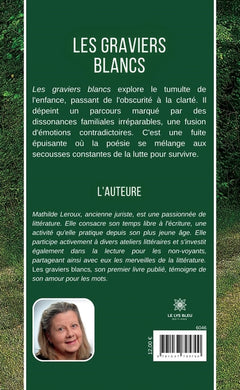 Les graviers blancs