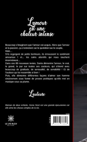 L'amour est une chaleur intense