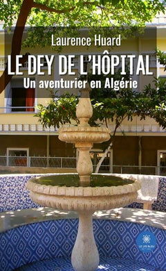 Le dey de l'hôpital