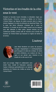 Victorine et les évadés de la côte sous le vent