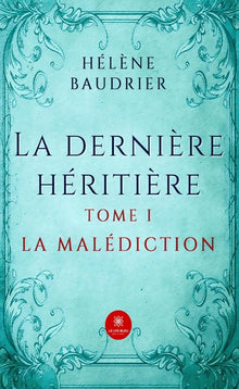 La dernière héritière
