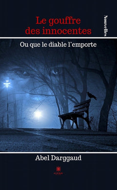 Le gouffre des innocentes