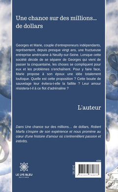 Une chance sur des millions... de dollars