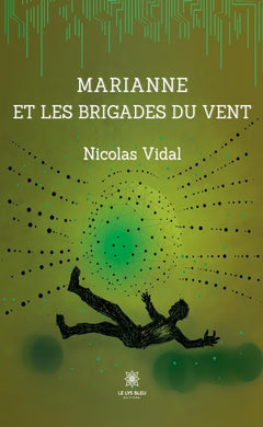 Marianne et les brigades du vent