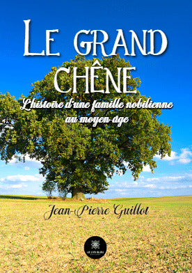 Le grand chêne