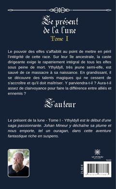 Le présent de la lune