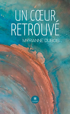 Un coeur retrouvé