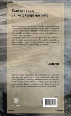 Dans ses yeux, j'ai vu le temps qui reste