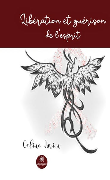 Libération et guérison de l'esprit