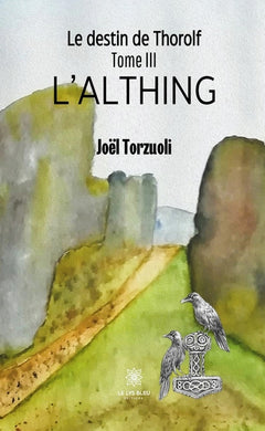 Le destin de Thorolf
