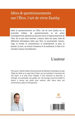 Idées et questionnements sur l'Être, l'art de vivre Zasthy