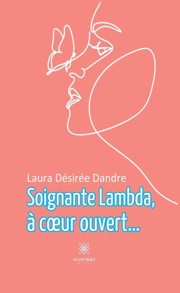 Soignante lambda,à coeur ouvert...