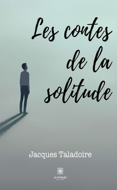 Les contes de la solitude