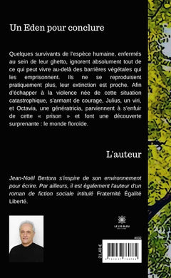 Un Eden pour conclure