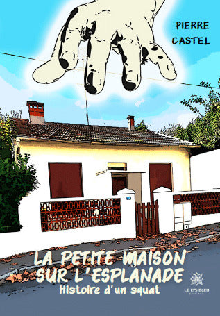 La petite maison sur l'esplanade