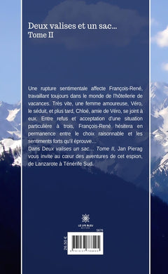 Deux valises et un sac... Tome II