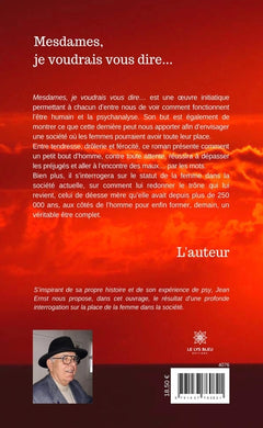 Mesdames, je voudrais vous dire...