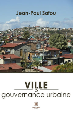 Ville et gouvernance urbaine