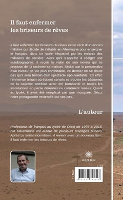 Il faut enfermer les briseurs de rêves