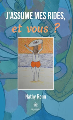 J'assume mes rides, et vous ?