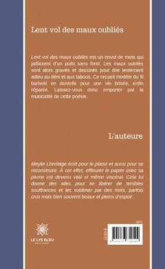 Lent vol des maux oubliés