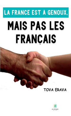 La France est à genoux, mais pas les Français