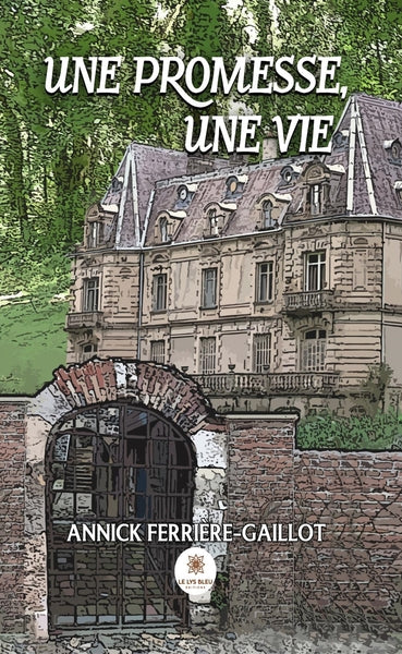 Une promesse, une vie