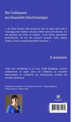 De l'alliance au bracelet électronique