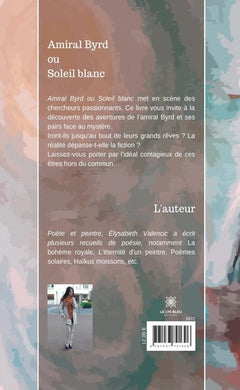 Amyral Byrd ou Soleil blanc