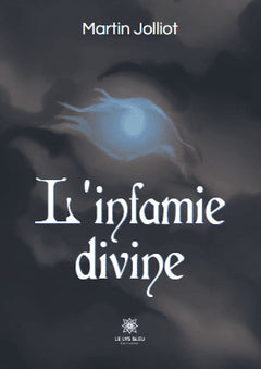L'infamie divine