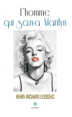 L'homme qui sauva Marilyn