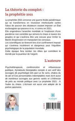 La théorie du complot : la prophétie 2021