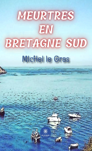 Meurtres en Bretagne Sud