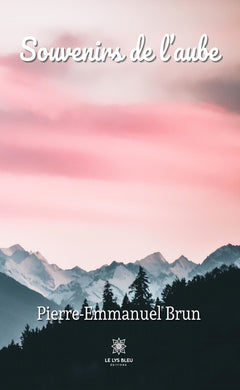 Souvenirs de l'aube