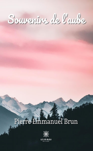 Souvenirs de l'aube