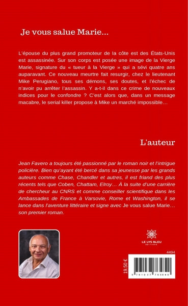 Je vous salue Marie...