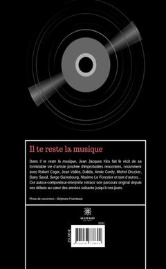 Il te reste la musique