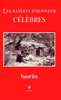 Les bandits d'honneur célèbres