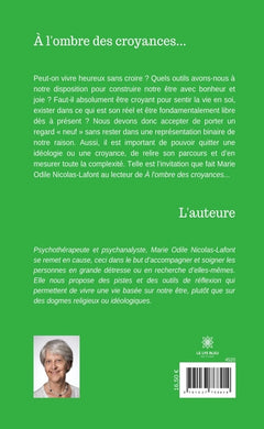 À l'ombre des croyances...