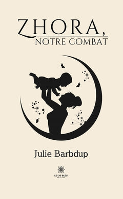 Zhora, notre combat