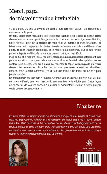 Merci, papa, de m'avoir rendue invincible