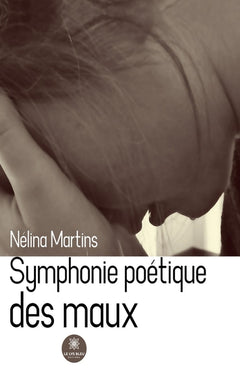 Symphonie poétique des maux