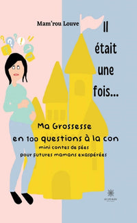 Il était une fois...