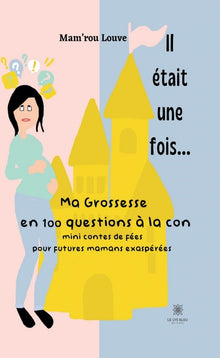 Il était une fois...