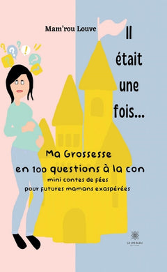 Il était une fois...