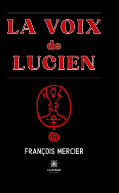 La voix de Lucien