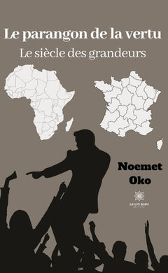 Le parangon de la vertu