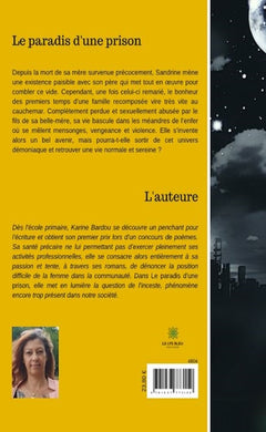 Le paradis d'une prison