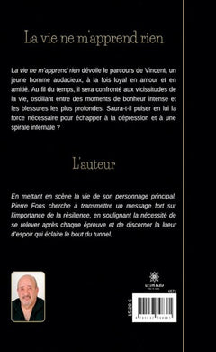 La vie ne m'apprend rien